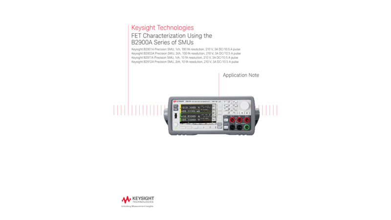 IV FET Characterization Using the B2900A Series of SMUs